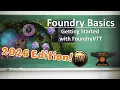 Basics - Getting Started With Foundry in 2026
