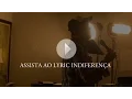 Lagu Indiferença - Sorriso Maroto (Lyric Vídeo)