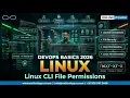 DevOps Basics 2026 Linux System Administration Linux CLI File Permissions OnlineITGuru