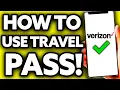 How To Use Verizon Travel Pass 2025
