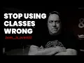 You are using classes wrong in Bricks