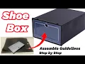 How to Assemble Stackable Drawer Shoe Box Step by Step Stackable Foldable Shoe Box Installation