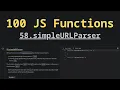 58 simpleURLParser Solving 100 JS Functions