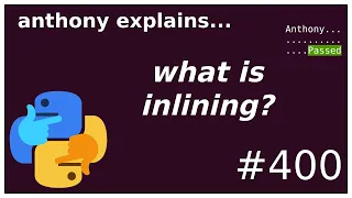what is inlining and how does it make code faster intermediate anthony explains
