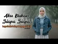 Lagu Aku Bukan Siapa Siapa = Lagu Sedih Paling Menyayat Hati (Official Lirik Video) | NH MUSIC
