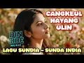 Lagu LAGU SUNDA INDIA VIRAL \