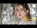 Romantic Love Songs 2025 🌸 Easy Listening Love Playlist – Sweet Emotional Melodies