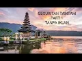 GEGURITAN TAM TAM FULL PART 1 ||TANPA IKLAN