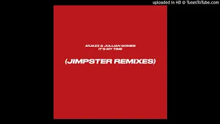 atjazz jullian gomes jimpster it s my time jimpster remix 