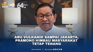 Abu Vulkanik Sampai Jakarta, Pramono Himbau Masyarakat Tetap Tenang