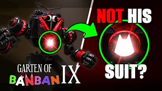 This Suit Wasn't Made For Mr. Kabob Man... (Garten of Banban 9 Theory)