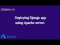 Deploying django app with Apache