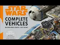 Star Wars Complete Vehicles New Edition 2020