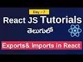 Exports and imports in React Export and import components in react react js in telugu