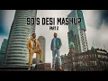 Lagu 90'S DESI MASHUP PART 2 // JK-Jerry Khayyam \u0026 Rekesh Dukaloo  ft. Ziggi Recado