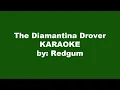 Download Lagu Redgum The Diamantina Drover Karaoke