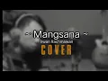 Download Lagu Mangsana - Irwan Rachmawan cover