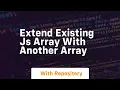 extend existing js array with another array