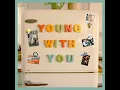 Young with You - Trevor Martin