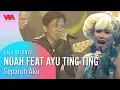 Download Lagu NOAH feat AYU TING TING - Separuh Aku | GALA XXI ANTV