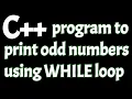 C program to print odd numbers using while loop tutorial