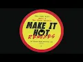 JKriv, The Disco Machine - Make It Hot (JKriv Meltdown Mix)