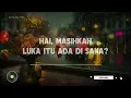 The Lantis - Bunga Maaf | Lyrics Video | Indo Subtitle | Lirik Indonesia | Lirik Terjemahan