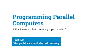 Programming Parallel Computers Part 5A