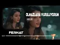 Olmazlara Vuruluyorum ( Ferhat Güneş Remix ) Melek - Kaldım Bir Başıma Korkum Seni Unutuyorum