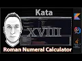 TDD TPP Kata Roman Numeral Calculator in Kotlin