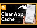 What Happens When You Clear Cached Data On Android Apps
