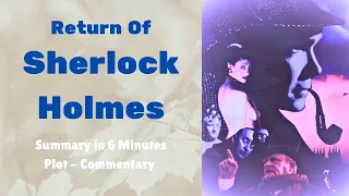 the return of sherlock holmes summary arthur conan doyle