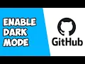 How To Enable Dark Mode on Github