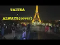 Download Lagu Lalsangliana(Taitea) - Always(cover)