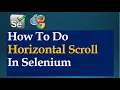 How To Scroll Horizontally Using Selenium WebDriver Java Beginners Tutorial