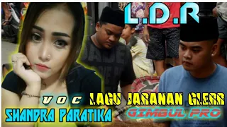 Download L.D.R layang dungo restu||by GIMBUL PRO||VOC.SHANDRA PRATIKA.VERSI JARANAN GLERR MP3