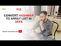 - How to convert HashMap to ArrayList in Java