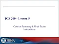 ICS 200 Lesson 9 - Course Summary Final Exam Guide Wrap-Up for New Responders