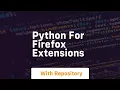 python for firefox extensions