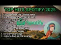 Download Lagu Top Hits Indonesia Song Spotify 2025 | Spotify terbaru 2025