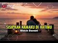 Lagu SISIPKAN NAMAKU DI HATIMU - BLACK SWEET // COVER BY MUSIC PLAY ON // SONG SPESIAL VALENTINE.....