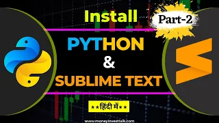 How to Install Python Sublime Text on Computer Kaise Python aur Sublime Text Install Karenge