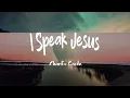 Charity Gayle - I Speak Jesus (feat. Steven Musso) [Live] ~ Lyrics  | 1 Hour