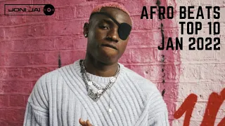 afro beats top 10 mix january 2022 tracks you need to know skiibii badest boy ruger ayra starr