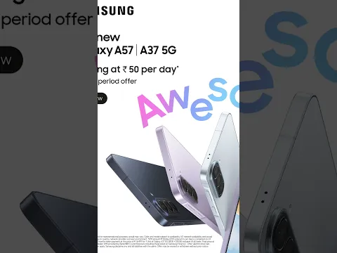 Samsung Galaxy A57 & A37 5G – India’s favourite Smartphone Series | Full Overview
