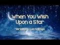 Download Lagu When You Wish Upon a Star - Lea Salonga (w/ lyrics)