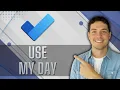 How to Use My Day in Microsoft To Do Daily Focus Guide 2026 Guide