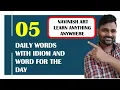 English your vocabulary 05 words for the day Idioms Word of the day