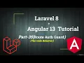 Auth Guard in Angular Authentication in Angular CanActivate Laravel Angular Tutorial Part-35