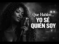 Let Them Talk I Know Who I Am Romantic Blues - Soul Blues in Spanish
